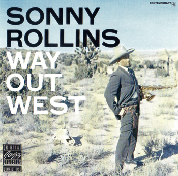 Sonny Rollins: Way Out West