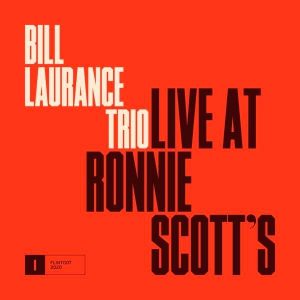 bill-laurance-trio-live-at-ronnie-scott-s-300x300.jpg